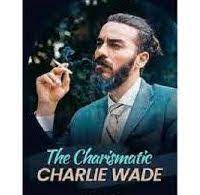 Baca Charlie Wade 3646-3247 dan 3238